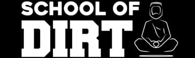 School of Dirt